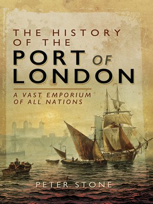 cover image of The History of the Port of London